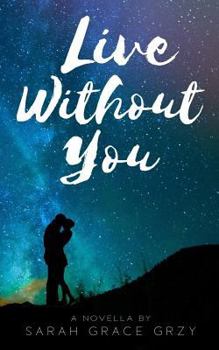 Paperback Live Without You Book