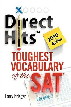 Paperback Direct Hits Toughest Vocabulary of the SAT: Volume 2 2010 Edition Book