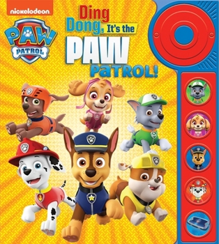 Board book Nickelodeon Paw Patrol: Ding Dong, It's the Paw Patrol! Sound Book