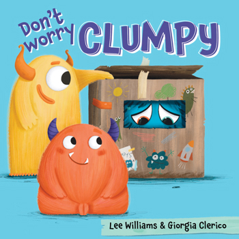 Board book Don't Worry, Clumpy! Book