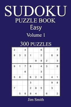 Paperback 300 Easy Sudoku Puzzle Book: Volume 1 Book