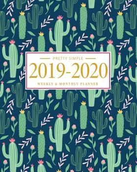 Paperback Pretty Simple Planners Weekly and Monthly Cactus Planner: Calendar Schedule + Organizer - Inspirational Quotes Book