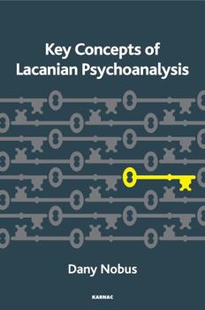 Paperback Key Concepts of Lacanian Psychoanalysis Book