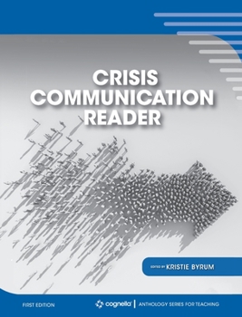 Hardcover Crisis Communication Reader Book