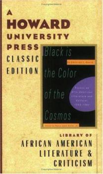 Paperback Black is the Color of the Cosmos: Essays on Afro-American Literature and Culture, 1942-1981 Book