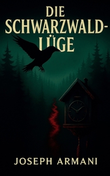 Paperback Die Schwarzwald-lüge [German] Book