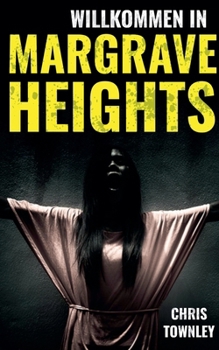 Paperback Willkommen in Margrave Heights [German] Book