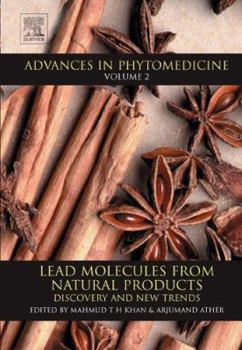 Hardcover Lead Molecules from Natural Products: Discovery and New Trends Volume 2 Book