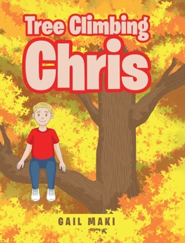 Hardcover Tree Climbing Chris Book