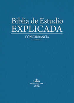 Leather Bound Biblia de Estudio Explicada (Piel Especial Azul) [Spanish] Book