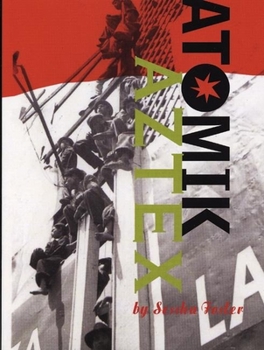 Paperback Atomik Aztex Book