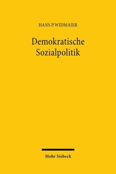 Demokratische Sozialpolitik: Zur Radikalisierung Des Demokratieprinzips