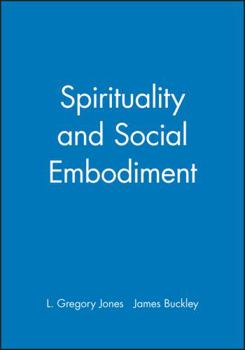 Paperback Spirituality and Social Embodiment Book