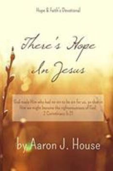 Paperback There's Hope in Jesus Book