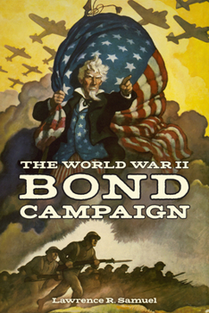 Paperback The World War II Bond Campaign Book