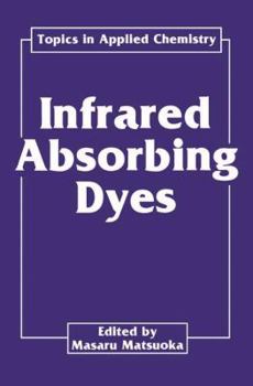 Paperback Infrared Absorbing Dyes Book