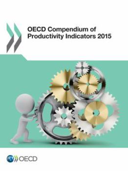 Paperback OECD Compendium of Productivity Indicators 2015 Book