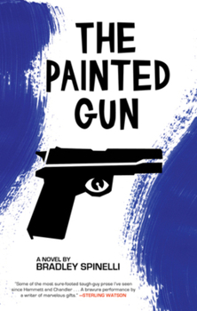 Paperback The Painted Gun Book