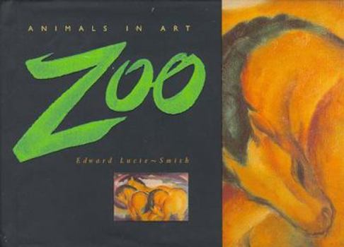 Hardcover Zoo: Animals in Art Book