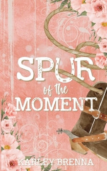 Paperback Spur of the Moment Book