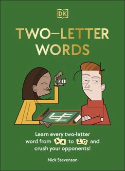 Hardcover Two-Letter Words: Learn Every Two-letter Word From Aa to Zo and Crush Your Opponents! Book