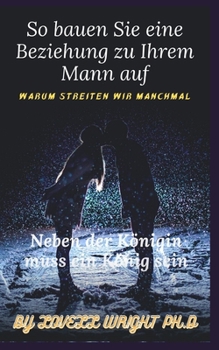 Paperback So bauen Sie eine Beziehung zu Ihrem Mann auf [German] Book