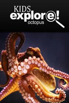 Paperback Octopus - Kids Explore: Animal books nonfiction - books ages 5-6 Book