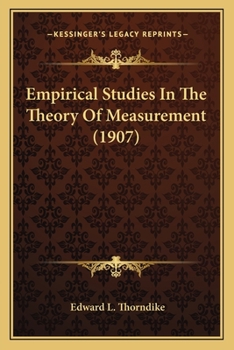 Paperback Empirical Studies In The Theory Of Measurement (1907) Book
