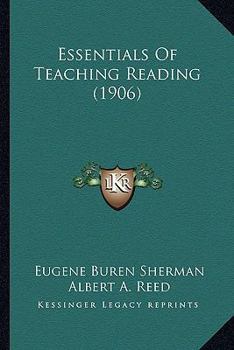 Paperback Essentials Of Teaching Reading (1906) Book