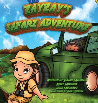 Hardcover Zayzay's Safari Adventure Book