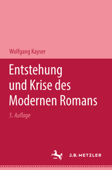 Hardcover Entstehung Und Krise Des Modernen Romans [German] Book