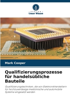 Paperback Qualifizierungsprozesse für handelsübliche Bauteile [German] Book