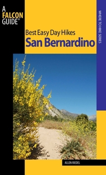 Paperback Best Easy Day Hikes San Bernardino Book