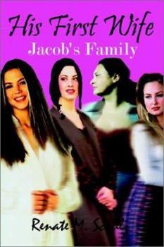 Paperback His First Wife: Jacob's Family Book