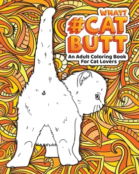 Paperback Cat Butt [Large Print] Book