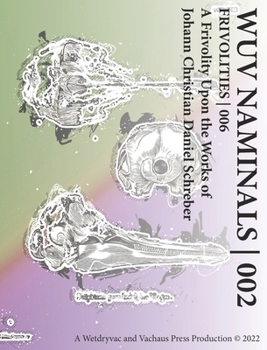 Hardcover Wuv Naminals 002: Frivolities 006 Book