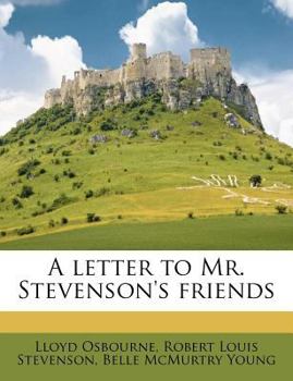 Paperback A Letter to Mr. Stevenson's Friends Book