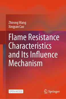 Hardcover Flame Resistance Characteristics and Its Influence Mechanism Book