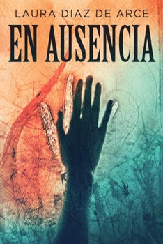 Paperback En ausencia [Spanish] [Large Print] Book