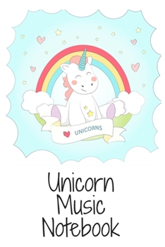Music Notebook : Unicorn Blank Sheet Music