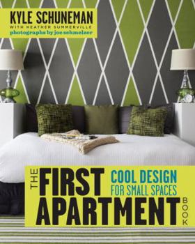 Paperback The First Apartment Book: Cool Design for Small Spaces Book