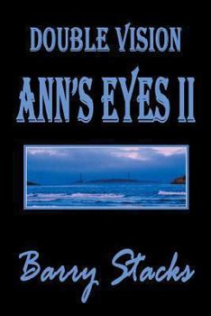 Paperback Double Vision: Ann's Eyes II Book