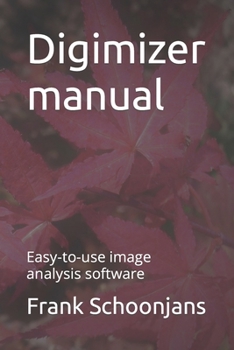 Paperback Digimizer manual: Easy-to-use image analysis software Book