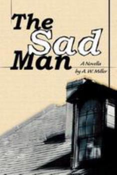 Paperback The Sad Man Book
