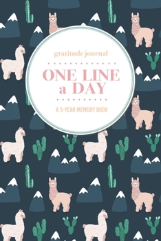 Paperback Gratitude Journal - One Line a Day - A 5-Year Memory Book: 5-Year Gratitude Journal - 5-Year Diary - Cactus Notebook for Keepsake Memories and Journal Book