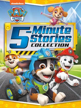 PAW Patrol 5-Minute Stories Collection - Book  of the Paw Patrol
