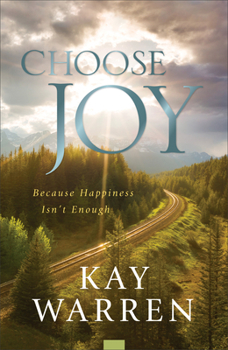 Hardcover Choose Joy: Because Happiness Isn't Enough Book