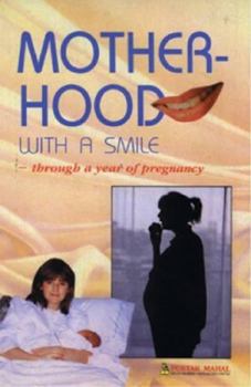 Paperback Motherhood with a Smile Book