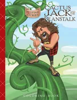Cactus Jack and the Beanstalk : Bledtime Stories