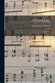 Paperback Hymnal: Amore Dei Book